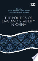 The politics of law and stability in China /