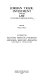 Foreign trade, investment, and the law in the People's Republic of China /