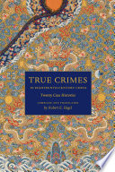 True crimes in eighteenth-century China : twenty case histories /