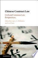 Chinese contract law : civil and common law perspectives /