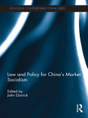 Law and policy for China's market socialism /