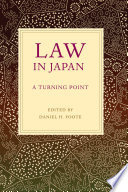 Law in Japan : a turning point /