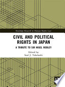 Civil and political rights in Japan : a tribute to Sir Nigel Rodley /