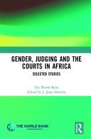 Gender, judging, and the courts in Africa : selected studies /