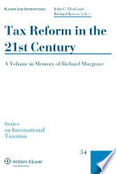 Tax reform in the 21st century : a volume in memory of Richard Musgrave /