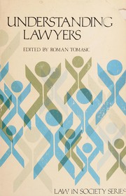 Understanding lawyers : perspectives on the legal profession in Australia /