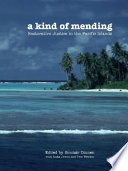A kind of mending : restorative justice in the Pacific Islands /