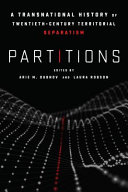 Partitions : a transnational history of twentieth-century territorial separatism /