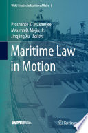 Maritime Law in Motion /