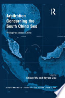 Arbitration concerning the South China Sea : Philippines versus China /