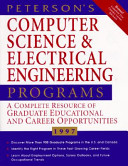 Peterson's computer science & electrical engineering programs : a complete resource of graduate educational and career opportunities.