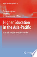 Higher education in the Asia-Pacific : strategic responses to globalization /