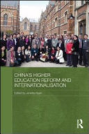 China's higher education reform and internationalisation /