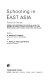 Schooling in East Asia : forces of change : formal and nonformal eduction in Japan, The Republic of China, The People's Republic of China, South Korea, North Korea, Hong Kong, and Macau /