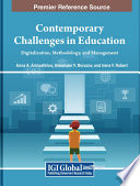 Contemporary challenges in education : digitalization, methodology, and management /
