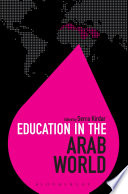 Education in the Arab world /