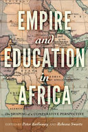 Empire and education in Africa : the shaping of a comparative perspective /