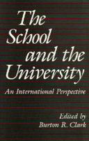 The School and the university : an international perspective /