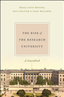 The rise of the research university : a sourcebook /