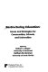 Restructuring education : issues and strategies for communities, schools and universities /