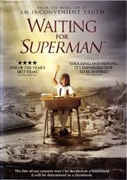 Waiting for "Superman" /