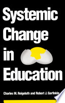 Systemic change in education /