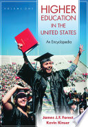 Higher education in the United States : an encyclopedia /