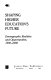 Shaping higher education's future : demographic realities and opportunities, 1990-2000 /