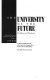 The University of the future : problems and prospects /