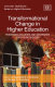 Transformational change in higher education : positioning colleges and universities for future success /