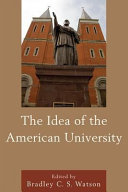 The idea of the American university /
