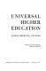 Universal higher education: costs, benefits, options /