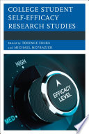 College student self-efficacy : research studies /