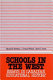 Schools in the West : essays in Canadian educational history /