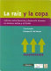 La raíz y la copa : informe sobre docencia y desarrollo humano en Latinoamérica y el Caribe /