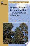 Higher education in Latin America : the international dimension /
