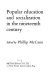 Popular education and socialization in the nineteenth century /