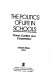 The Politics of life in schools : power, conflict, and cooperation /