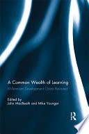 A common wealth of learning : millennium goals revisited /