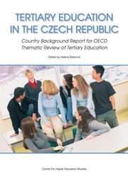 Tertiary education in the Czech Republic : country background report for OECD thematic review of tertiary education /