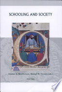 Schooling and society : the ordering and reordering of knowledge in the Western Middle Ages /