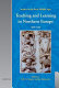 Teaching and learning in Northern Europe, 1000-1200 /