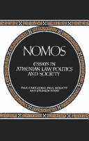 Nomos : essays in Athenian law, politics, and society /