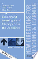 Looking and learning : visual literacy across the disciplines /