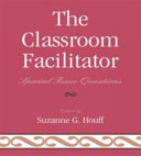 The classroom facilitator : special issue questions /