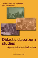 Didactic classroom studies : a potential research direction /