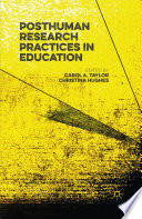 Posthuman research practices in education /