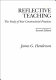 Reflective teaching : the study of your constructivist practices /
