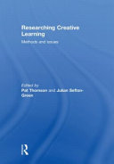 Researching creative learning : methods and issues /