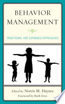 Behavior management : traditional and expanded approaches /
